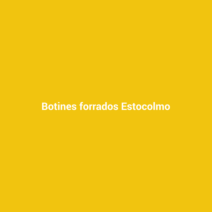 Botines forrados Estocolmo