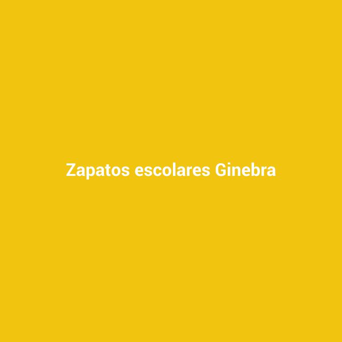 Zapatos escolares Ginebra