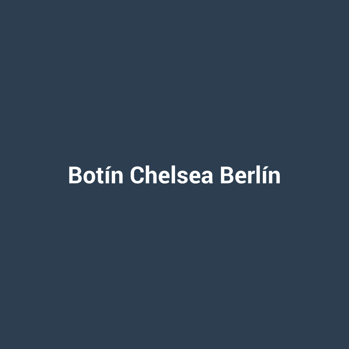 Botín Chelsea Berlín