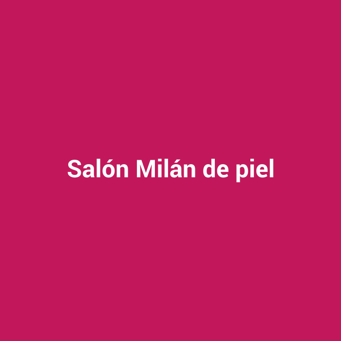 Salón Milán de piel