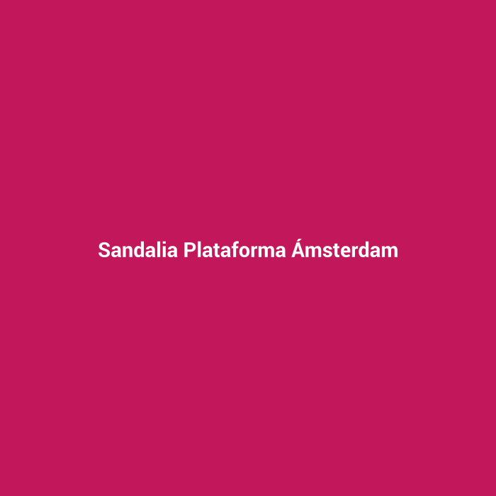 Sandalia Plataforma Ámsterdam