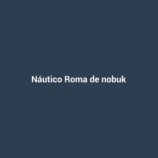 Náutico Roma de nobuk